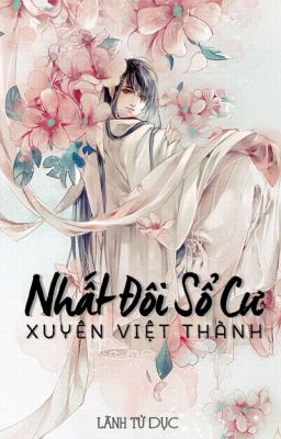 Xuyên việt thành nhất đôi sổ cư