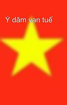 Ý dâm vạn tuế