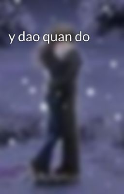 y dao quan do