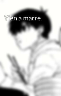 Y'en a marre