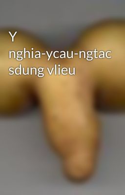 Y nghia-ycau-ngtac sdung vlieu