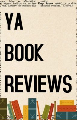 YA Book Reviews