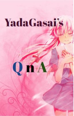 YadaGasai's QnA