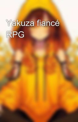 Yakuza fiancé RPG