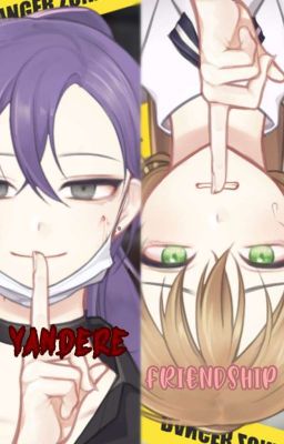 Yandere Friendship