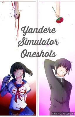 Yandere Simulator Oneshots {REQUESTS AND SLOW}