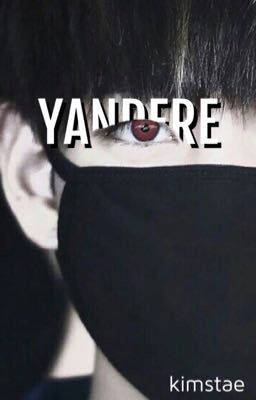 YANDERE － vkook