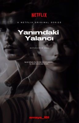 Yanımdaki Yalancı