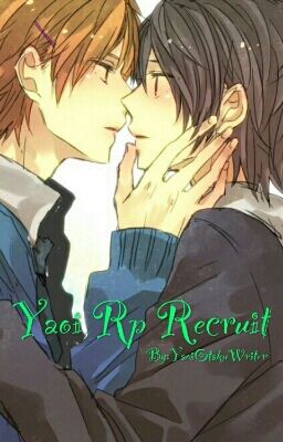 Yaoi Rp recruit