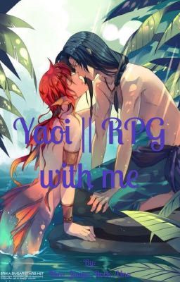 Yaoi || RPG with me (Geschlossen)