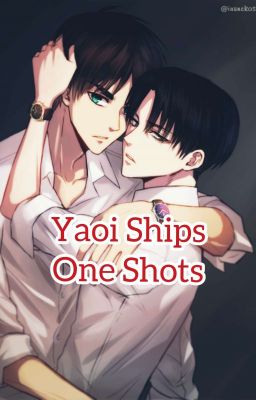 Yaoi Ship One Shots (+18) 