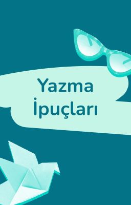 Yazma İpuçları