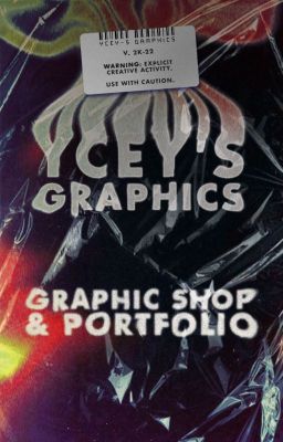 Ycey's Graphics - Portfolio & Graphic Shop