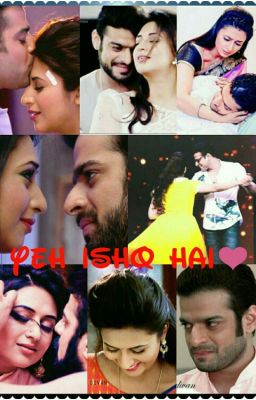 Yeh Ishq Hai❤|| Completed✔