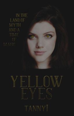 Yellow Eyes || Przygody Merlina [ZAWIESZONE]