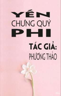 YẾN CHƯNG QUÝ PHI