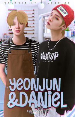 Yeonjun & Daniel || soojun/beomjun