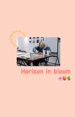 |Yeonjun x you|🌸🍑 𝙷𝚘𝚛𝚒𝚣𝚘𝚗 𝚒𝚗 𝚋𝚕𝚘𝚘𝚖🍑🌸