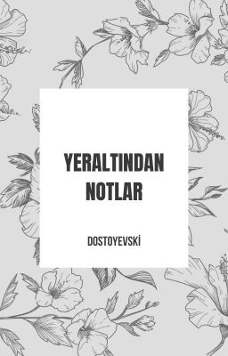 Yeraltından Notlar