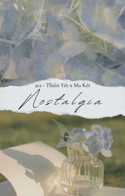 YếtKết - BL | Nostalgia 