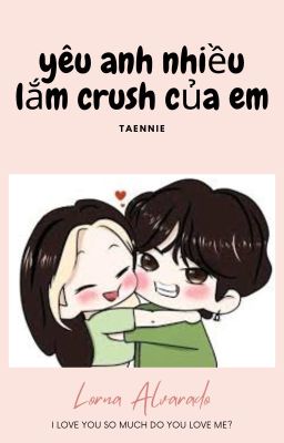 yêu anh nhiều lắm crush của em