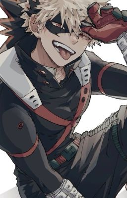 Yêu ( Bakugo Katsuki x reaider)