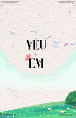 YÊU EM