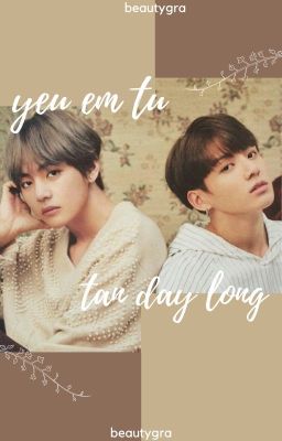 Yêu em từ tận đáy lòng (KookV/Fanfic)