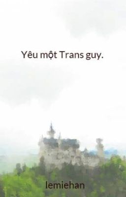 Yêu một Trans guy.