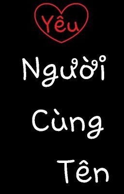  Yêu Người Cùng Tên !