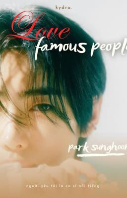 yêu người nổi tiếng | park sunghoon x you