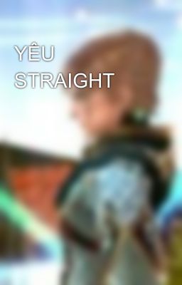 YÊU STRAIGHT