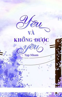 Yêu Và Không Được Yêu