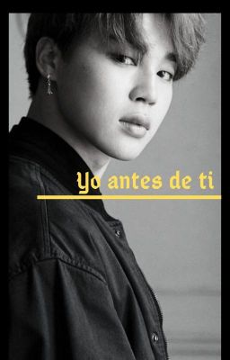 Yo antes de Ti----> YoonMin