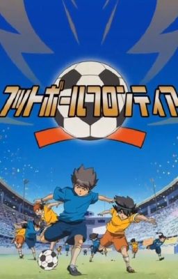 yo reencarno en inazuma eleven (completa)