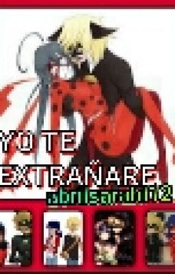 Yo Te Extrañare (Ladynoir Y Adrienette)