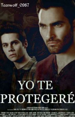 Yo te protegeré  ||Sterek||