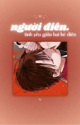 [ Yohaji ] Người điên. || Akira Takahashi x reader