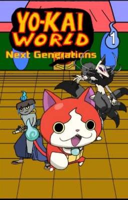 Yokai World: Next Generations