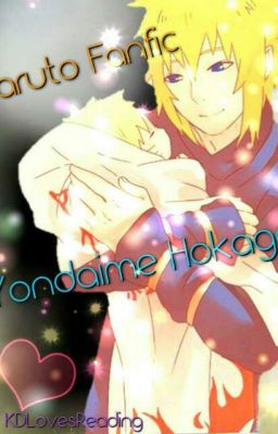 Yondaime Hokage (Naruto Fanfic)