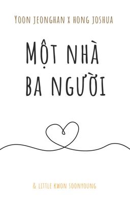 [YoonHong] Một nhà ba người