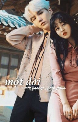 [YoonHyo] Một đời