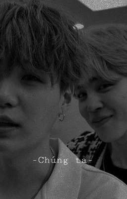 yoonmin | Chúng ta | 