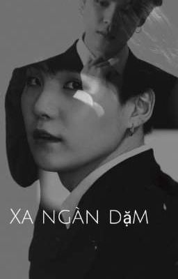 [Yoonmin] Xã Ngàn Dặm