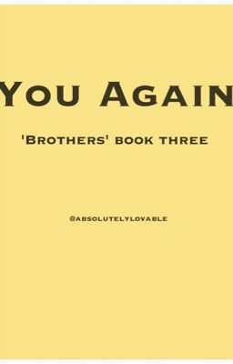 You Again ('Brothers' book three)