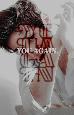 you again | ongniel [discont.]