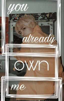 you already own me✔ °taekook 