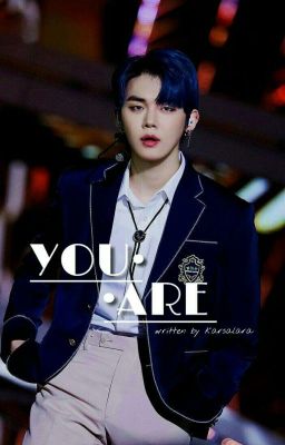 YOU ARE • Choi Yeonjun