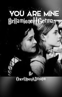 You Are Mine ||Bellamione|| German