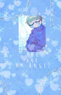 YOU ARE MY ANGEL